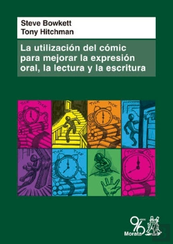 Bertrand.pt - La Utilización Del Cómic Para Mejorar La Expresión Oral, La Lectura Y La Escritura