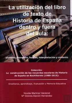 Bertrand.pt - La Utilizacion Del Libro De Texto De Historia De España Dentro Y Fuera Del Aula:Alumnos, Manuales, H