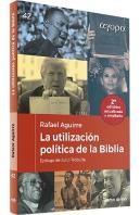 La Utilizacion Politica De La Biblia