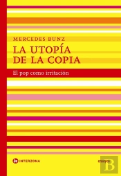 La Utopia De La Copia