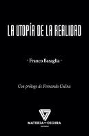 La Utopia De La Realidad