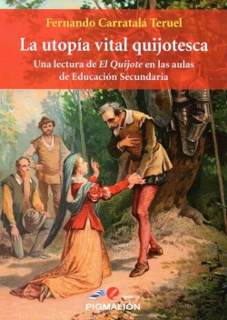 Bertrand.pt - La Utopía Vital Quijotesca