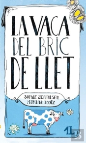 La Vaca Del Bric De Llet