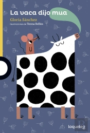 La Vaca Dijo Mua