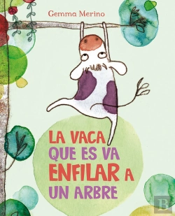 Bertrand.pt - La Vaca Que Es Va Enfilar A Un Arbre