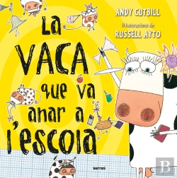 Bertrand.pt - La Vaca Que Va Anar A L'Escola