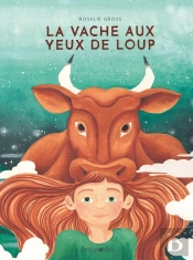 La Vache Aux Yeux De Loup
