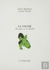 La Vache (En Gros Et En Detail)