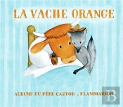 La Vache Orangé