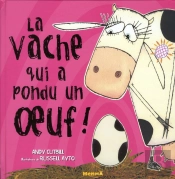 La Vache Qui A Pondu Un Oeuf