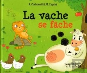 La Vache Se Fâche