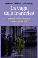 La Vaga Dels Tramvies