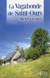 La Vagabonde De Saint-Ours
