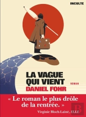 La Vague Qui Vient