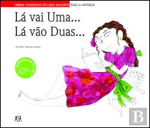 Lá Vai Uma ... Lá Vão Duas