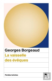 La Vaisselle Des Évêques