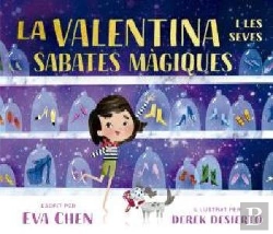 Bertrand.pt - La Valentina I Les Seves Sabates Magiques