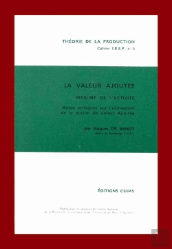 Bertrand.pt - La Valeur Ajoutée ; Mesure De L'Activité ; Notes Critiques Sur L'Utilisation De La Notion De Valeur Ajoutée