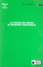 La Valeur Des Droits De Propriete Industrielle