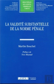 La Validité Substantielle De La Norme Pénale