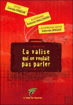 Bertrand.pt - La Valise Qui Ne Voulait Pas Parler