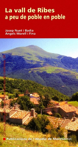 Bertrand.pt - La Vall De Ribes A Peu De Poble En Poble
