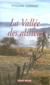 La Vallée Aux Alisiers