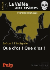La Vallée Aux Crânes ; L'Intégrale Saison 1