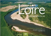 La Vallée De La Loire Photographiée Du Ciel