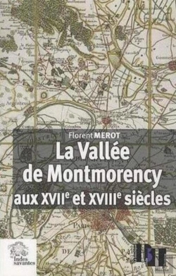Bertrand.pt - La Vallée De Montmorency Aux Xviie Et Xviiie Siècles