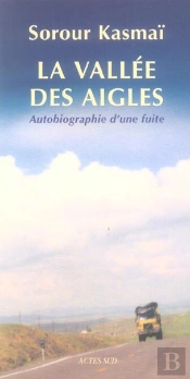 La Vallée Des Aigles ; Autobiographie D'Une Fuite