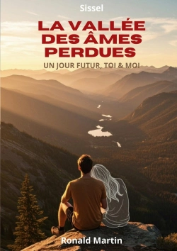 Bertrand.pt - La Vallée Des Âmes Perdues : Un Jour Futur, Toi & Moi