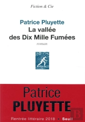 La Vallée Des Dix Mille Fumées