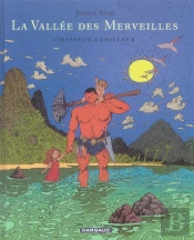 La Vallee Des Merveilles - Tome 1 - Chasseur-Cueilleur
