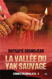 La Vallee Du Yak Sauvage