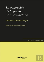 La Valoración De La Prueba De Interrogatorio