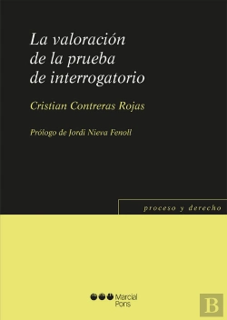 Bertrand.pt - La Valoración De La Prueba De Interrogatorio