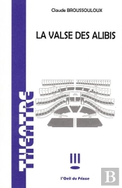 La Valse Des Alibis