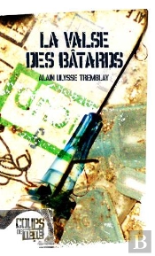 La Valse Des Bâtards