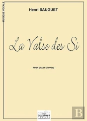 La Valse Des Si Pour Chant Et Piano