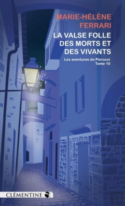Bertrand.pt - La Valse Folle Des Morts Et Des Vivants : Commssaire Pierucci - Tome 10