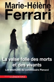 La Valse Folle Des Morts Et Des Vivants