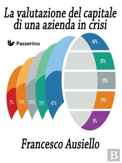 Bertrand.pt - La Valutazione Del Capitale Di Una Azienda In Crisi