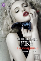 La Vampire - 6 - Les Immortels