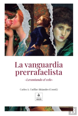 Bertrand.pt - La Vanguardia Prerrafaelista