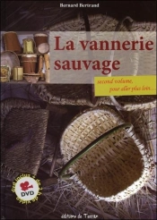 La Vannerie Sauvage ; Second Volume, Pour Aller Plus Loin