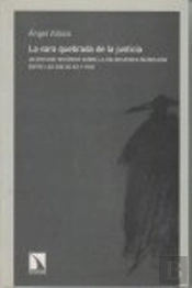 La Vara Quebrada De La Justicia
