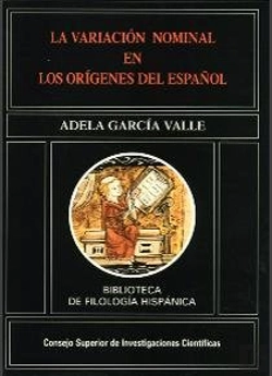 Bertrand.pt - La Variación Nominal De Los Orígenes Del Español