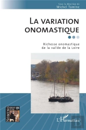 La Variation Onomastique - Richesse Onomastique De La Vallee De La Loire