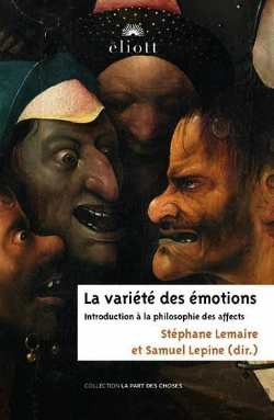 Bertrand.pt - La Variété Des Émotions : Introduction À La Philosophie Des Affects